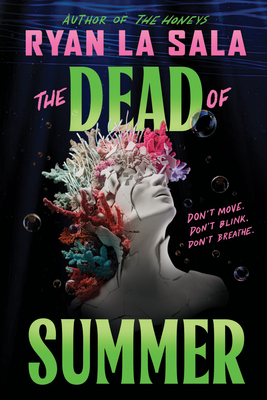 Dead Of Summer, The