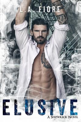 Elusive (Shipwreck) (Volume 1)