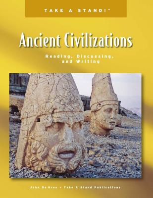 Take a Stand! Ancient Civilizations