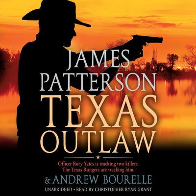 Texas Outlaw (A Texas Ranger Thriller, 2)