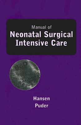 Manual of Neonatal Surgical Intensive Care