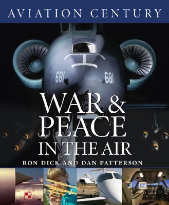 Aviation Century: War and Peace in the Air