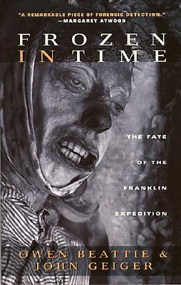 Frozen in Time: Fate of the Franklin Expedition