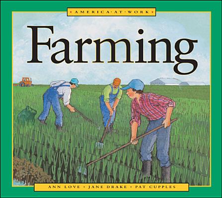 Farming (America at Work)