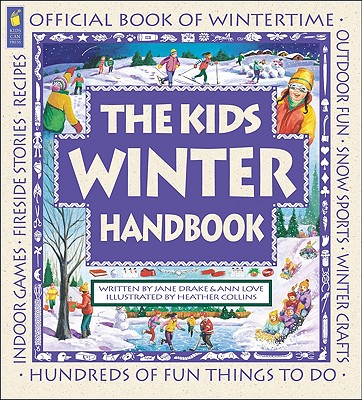 The Kids Winter Handbook (Family Fun)