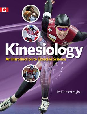 Image for Kinesiology: An Introduction to Exercise Science Kinesiology: An Introduction to Exercise Science