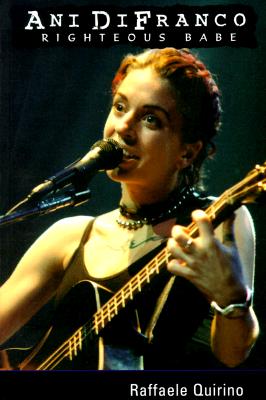 Ani Difranco: Righteous Babe