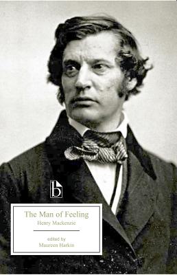 The Man of Feeling (Broadview Edition)