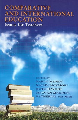 Comparitive and International Education: Issues for Teachers
