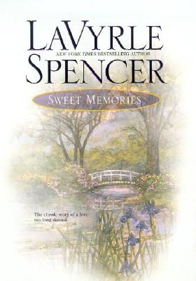Sweet Memories (Spencer, Lavyrle)