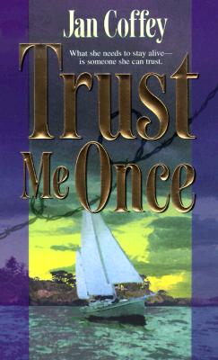 Trust Me Once