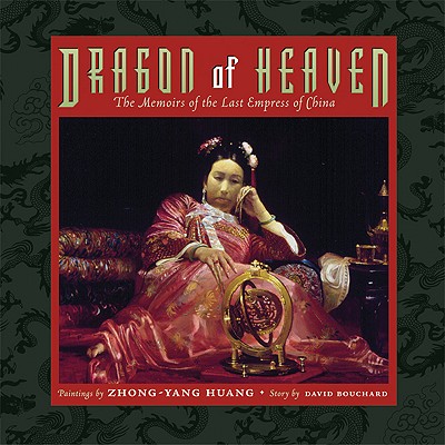 Image for Dragon of Heaven: The Memoirs of the Last Empress of China