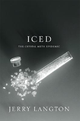 Image for Iced: The Crystal Meth Epidemic