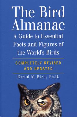 Image for The Bird Almanac: A Guide to Essential Facts and Figures of the World's Birds