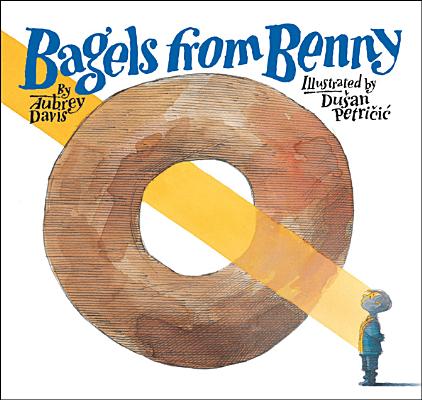 Bagels from Benny (An Elliot Moose Story)