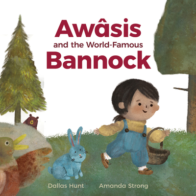 Awsis and the World-Famous Bannock (Debwe)