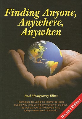 Finding Anyone, Anywhere, Anywhen