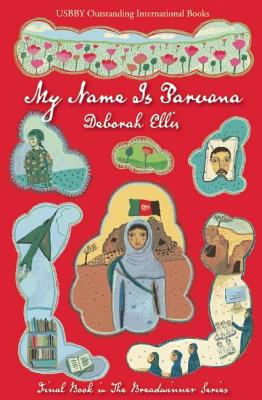 My Name Is Parvana (Breadwinner Series, 4)