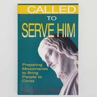 Called to Serve Him