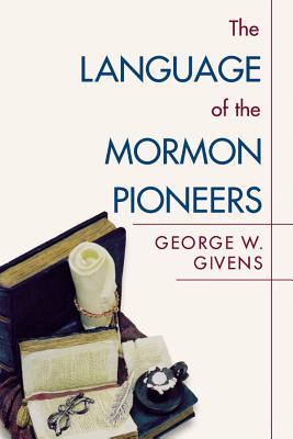 Language of the Mormon Pioneers