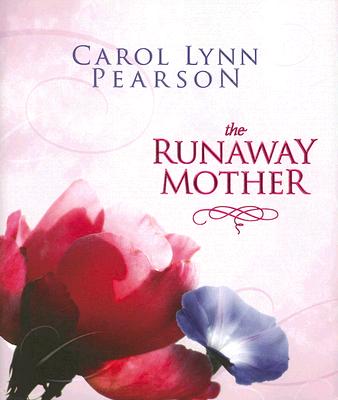 The Runaway Mother