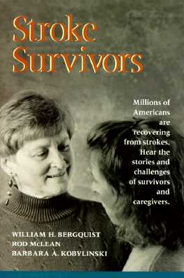 Stroke Survivors (JOSSEY BASS/AHA PRESS SERIES)