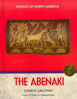 Image for The Abenaki (Indians of North America) The Abenaki (Indians of North America)