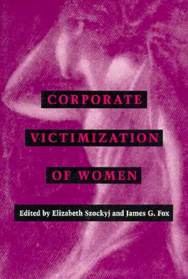 Image for Corporate Victimization Of Women