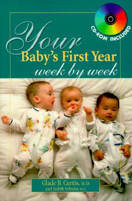 YOUR BABY'S FIRST YEAR - WEEK BY WEEK