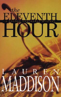 The Eleventh Hour: A Connor Hawthorne Mystery