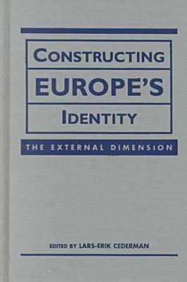 Constructing Europe's Identity: The External Dimension