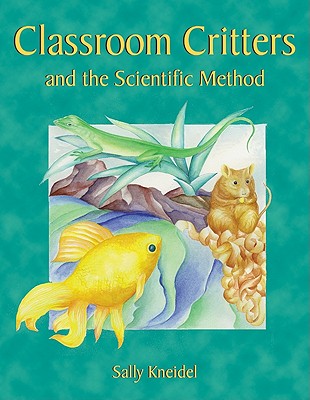 Classroom Critters and the Scientific Method