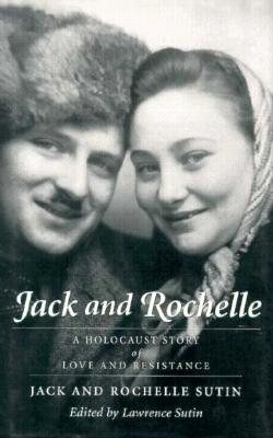 Jack and Rochelle: A Holocaust Story of Love and Resistance