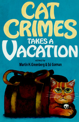 Cat Crimes Takes a Vacation