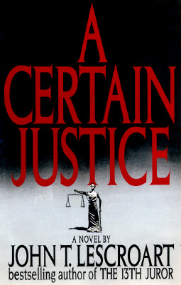 A Certain Justice