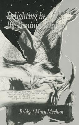 Delighting in the Feminine Divine