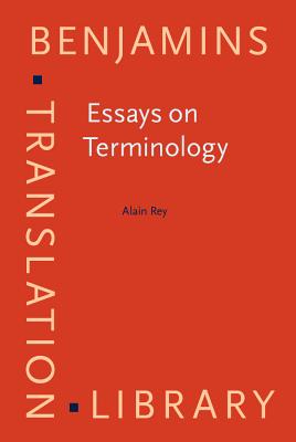 Essays on Terminology (Benjamins Translation Library)