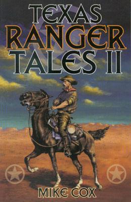 Image for Texas Ranger Tales II Texas Ranger Tales II
