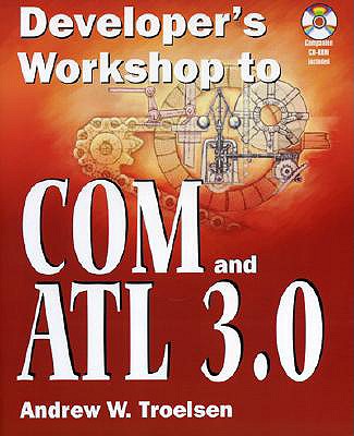Developer's Workshop to COM and ATL 3.0: .