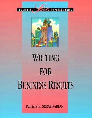 Image for Writing for Business Results (Business Skills Express Series)