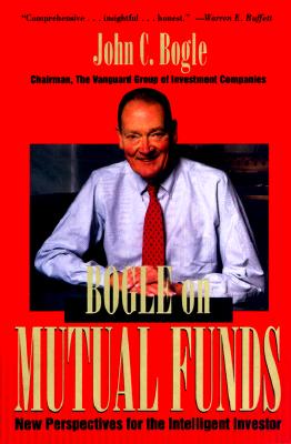 Image for Bogle On Mutual Funds: New Perspectives for the Intelligent Investor