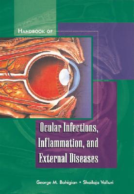 Handbook of Ocular Infections, Inflammation, and External Diseases