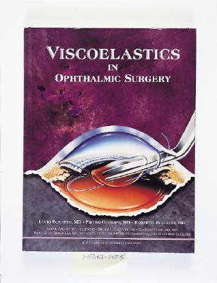 Viscoelastics in Ophthalmic Surgery