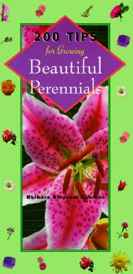 200 Tips for Growing Beautiful Perennials