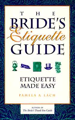 Image for Brides Etiquette Guide : Etiquette Made Easy