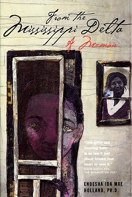 Image for From the Mississippi Delta: A Memoir From the Mississippi Delta: A Memoir