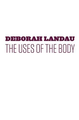 Uses Of The Body
