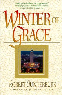 Winter of Grace (Dylan St John Ser. , Vol. 3)