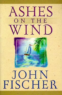 Ashes on the Wind