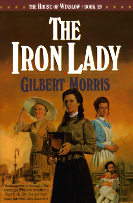 IRON LADY - THE HOUSE OF WINSLOW, BOOK 19